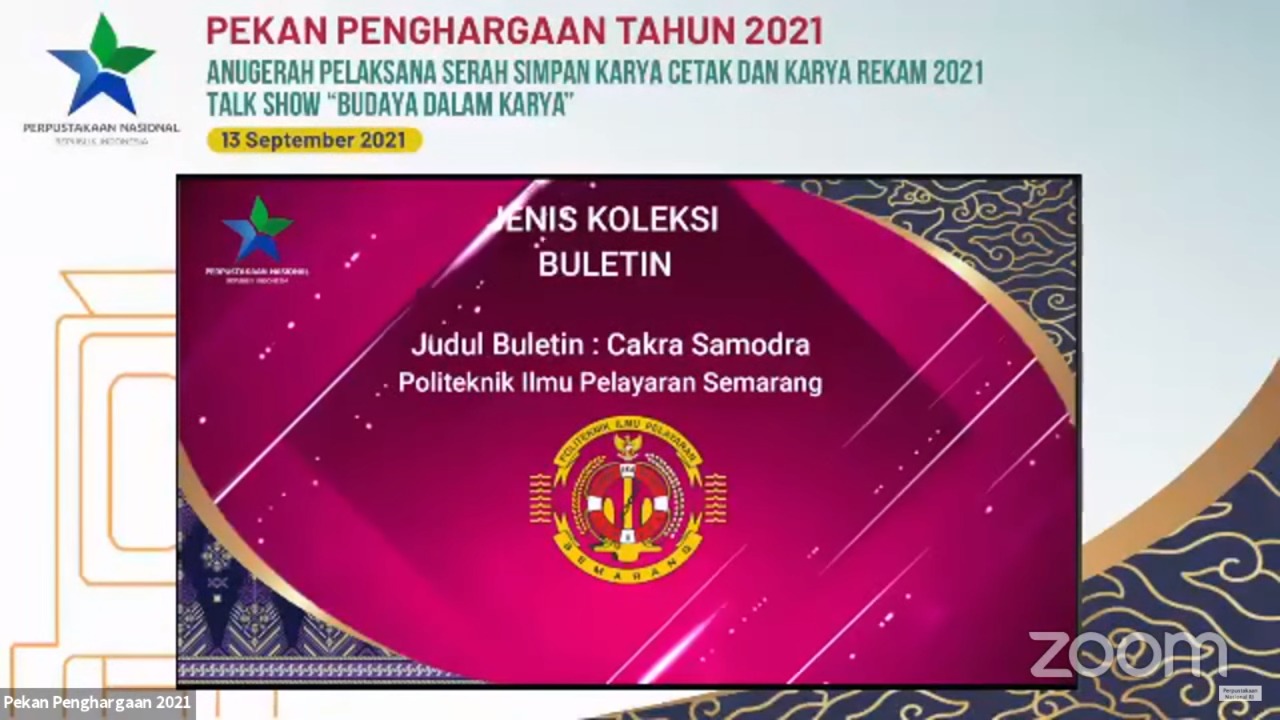 BULETIN CAKRA SAMODRA PIP SEMARANG TERIMA ANUGERAH PELAKSANA SERAH SIMPAN KARYA CETAK DAN KARYA REKAM 2021 DARI PERPUSTAKAAN NASIONAL REPUBLIK INDONESIA