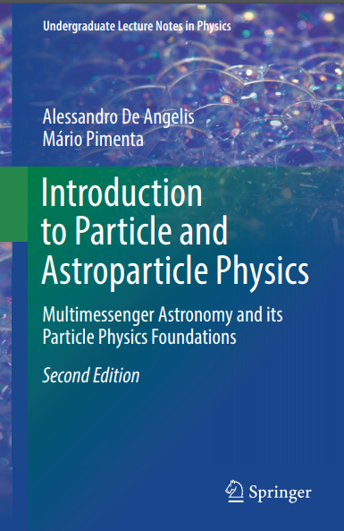 Introduction To Particle And Astroparticle Physics