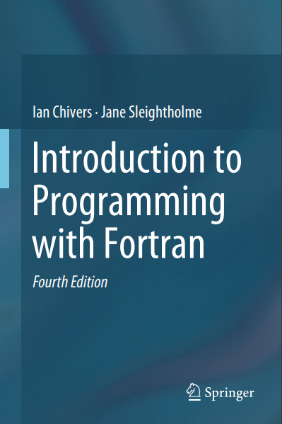 Introduction To Programming With Fortran