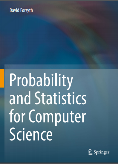 Probability And Statistics For Computer Science