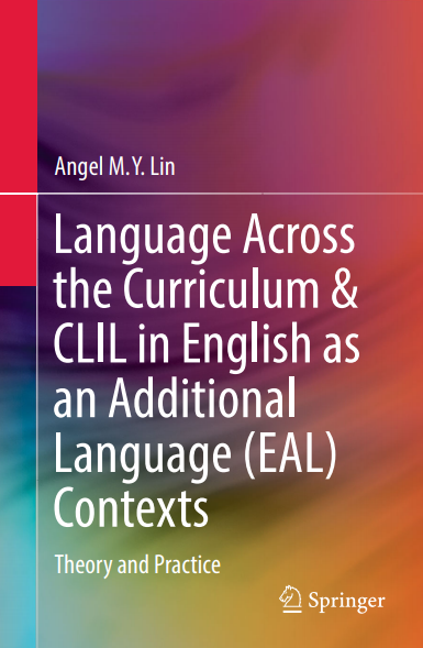 Language Across The Curriculum CLIL in English as an Additional Language (EAL) Contexts