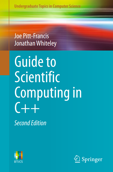 Guide To Scientific Computing In C++