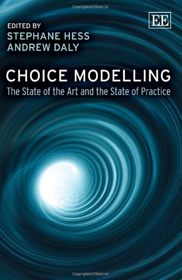 Choice Modelling: The State-of-the-art and The State-of-Practice