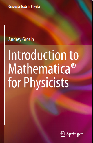 Introduction to Mathematica  for Physicists