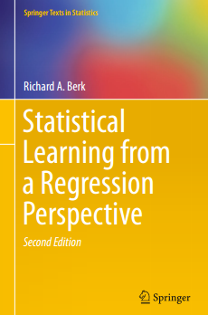 Statistical Learning from a Regression Perspective