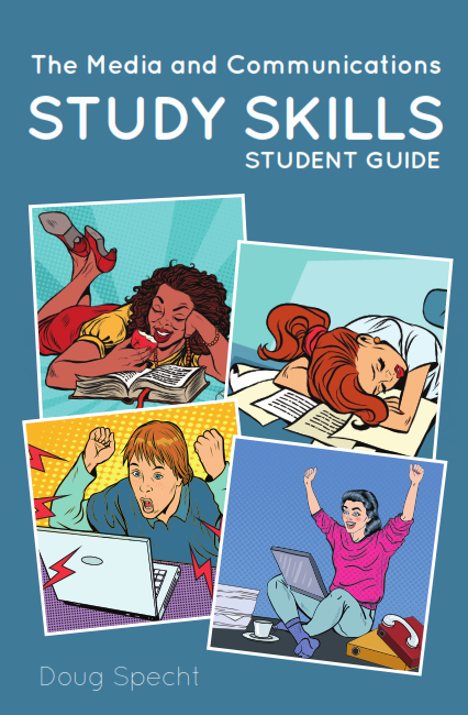 The Media and Communication Skills: Student Guide