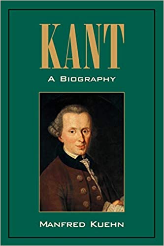 Kant A Biography