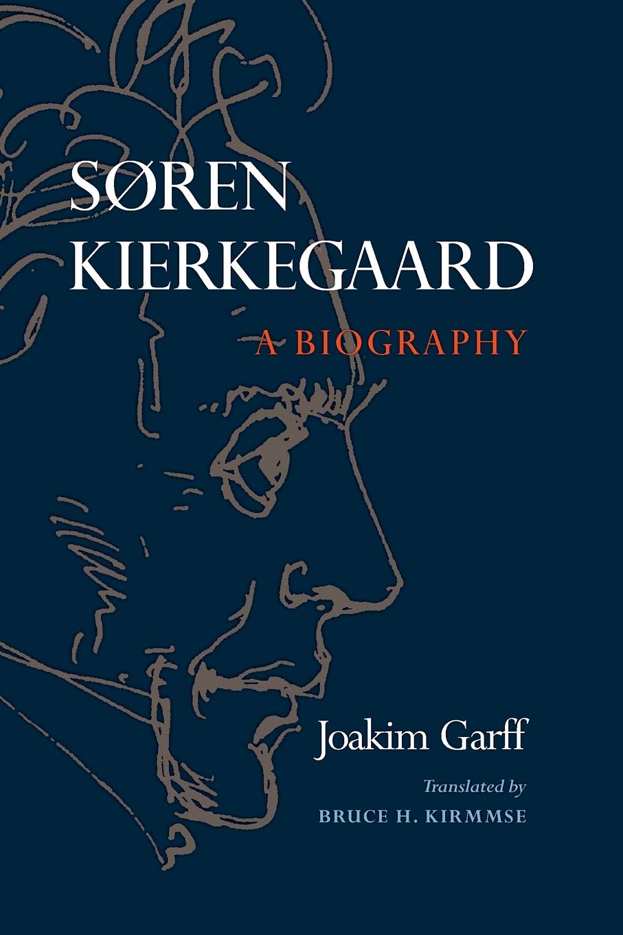 Sren Kierkegaard A Biography