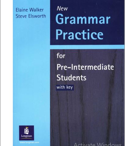 New Grammar Practice for Pre-Intermediate Students