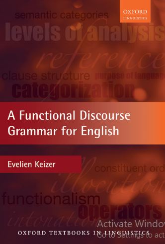 A Functional Discourse Grammar for English