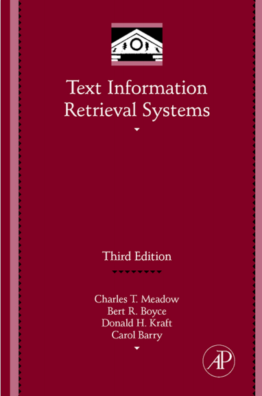 Text Information Retrieval Systems Third Edition