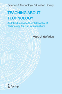 Teaching about Technology An Introduction to the Philosophy of Technology for Non-philosophers