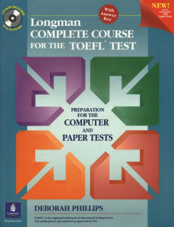 Longman Complete Course for the TOEFL: Preparation for the Computer and Paper Tests