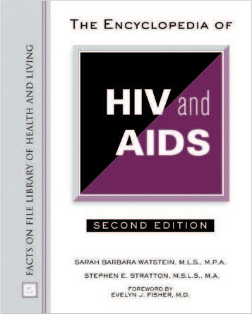 THE ENCYCLOPEDIA OF HIV AND AIDS