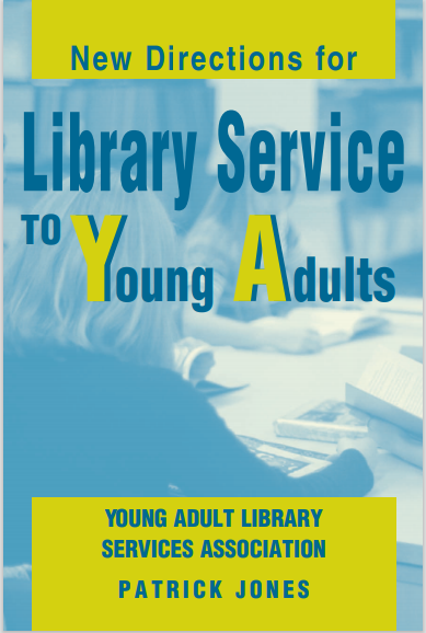 New Directions for Library Service to Young Adults