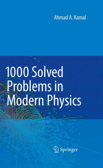 1000 Solved Problems in Modern Physics