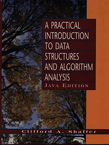 A Practical Introduction to Data Structures and Algorithm Analysis