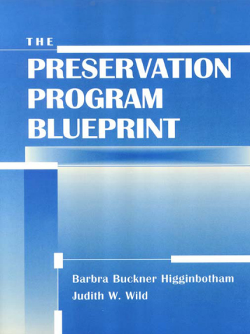 The Preservation Program Blueprint