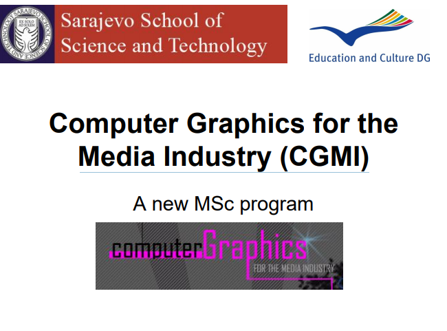 Computer Graphics for the Media Industry (CGMI)