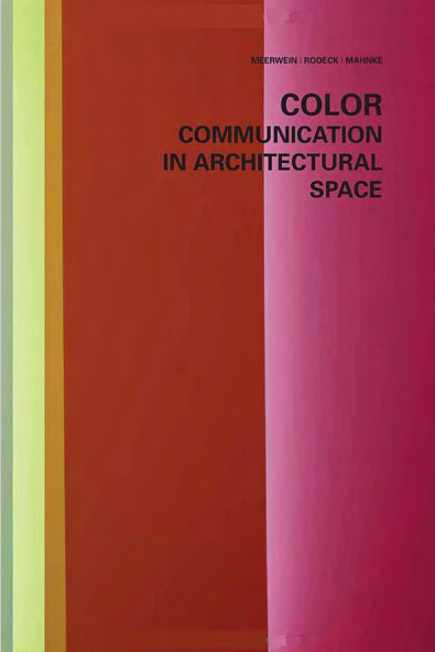 Color  Communication in Architectural Space