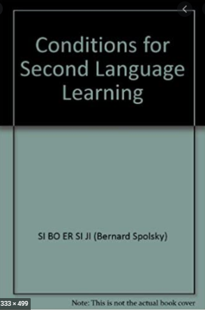 Conditions for Second Language Learning