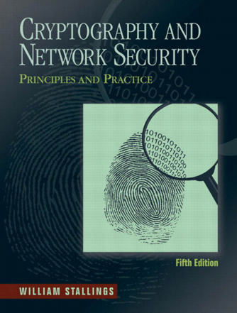 CRYPTOGRAPHY AND NETWORK SECURITY PRINCIPLES AND PRACTICE
