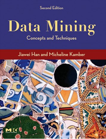 Data Mining: Concepts and Techniques