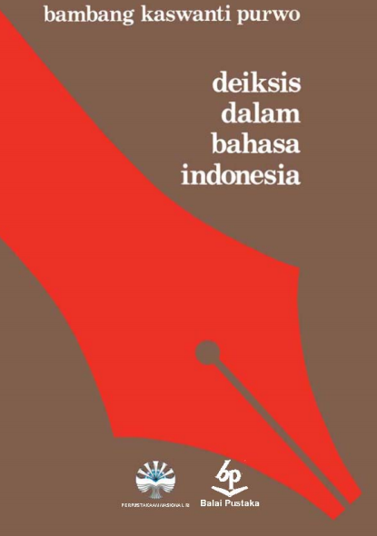 Deiksis Dalam Bahasa Indonesia