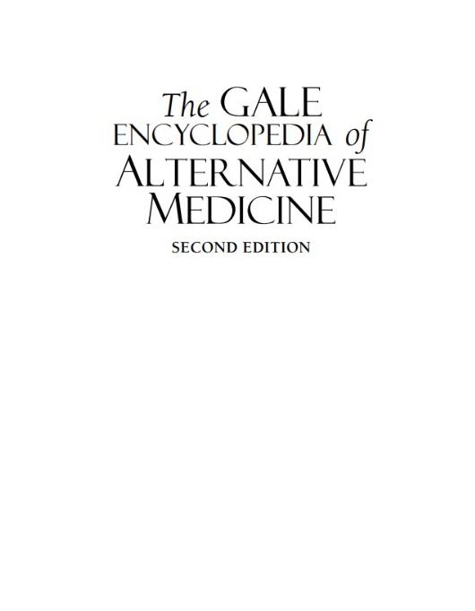 The GALE ENCYCLOPEDIA of AlTERNATIVE MEDICINE