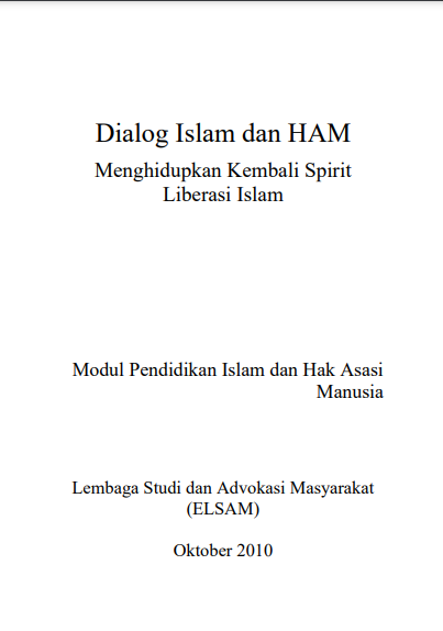 Dialog Islam dan HAM Menghidupkan Kembali Spirit Liberasi Islam