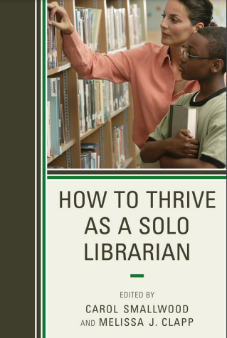 How to Thrive as a Solo Librarian