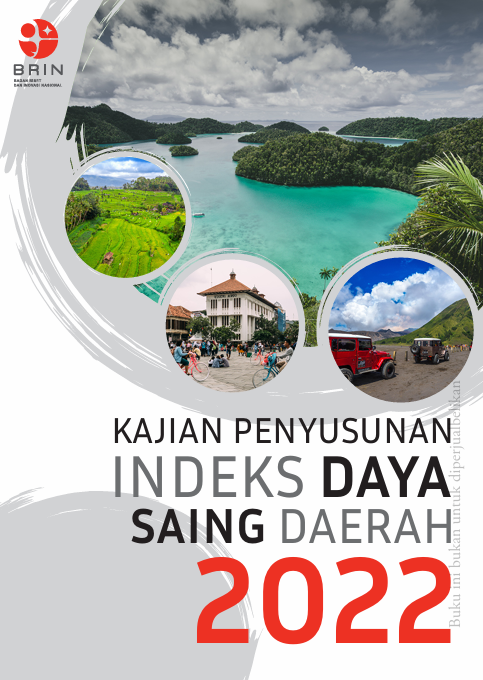KAJIAN PENYUSUNAN  INDEKS DAYA SAING  DAERAH  2022