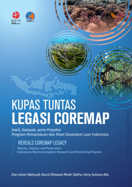 Kupas Tuntas Legasi Coremap