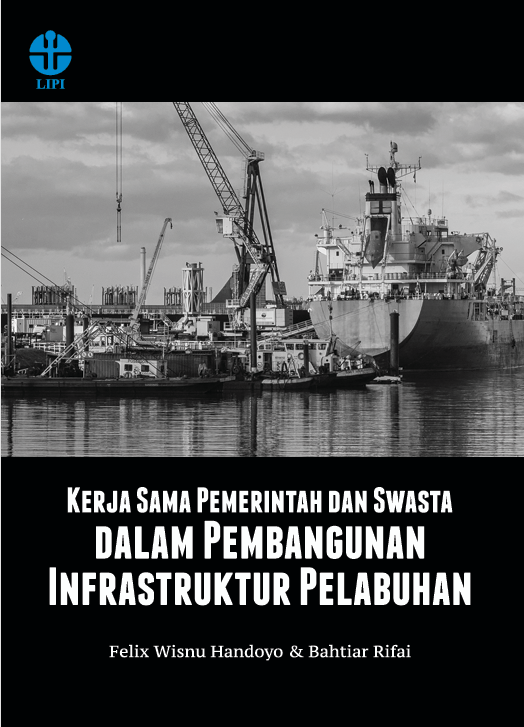 KERJA SAMA PEMERINTAH DAN SWASTA DALAM PEMBANGUNAN INFRASTRUKTUR PELABUHAN