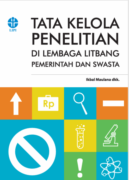 Tata Kelola Penelitian Di Lembaga Litbang Pemerintah dan Swasta