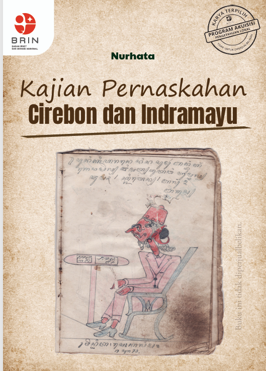Kajian Pernaskahan  Cirebon dan Indramayu