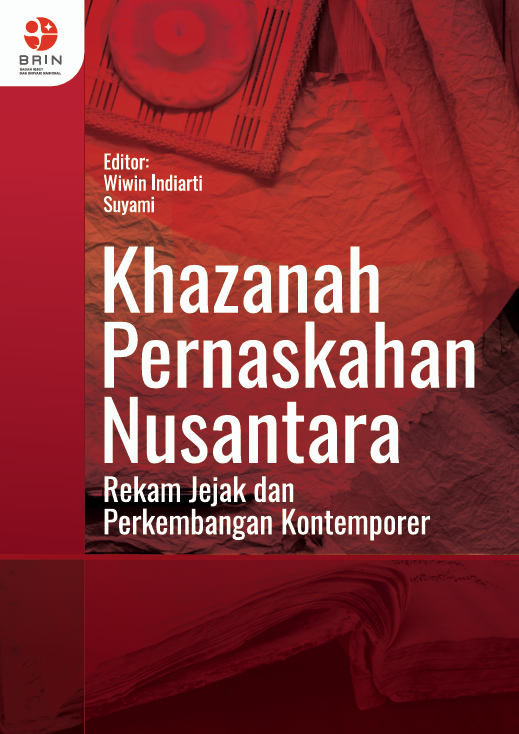Khazanah Penaskahan Nusantara Rekam Jejak dan Perkembangan Kontemporer
