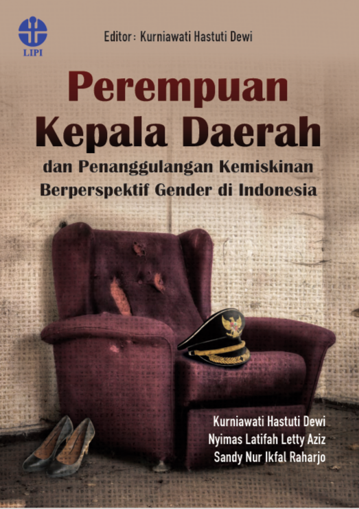 Perempuan Kepala Daerah dan Penanggulangan Kemiskinan Berperspekstif Gender di Indonesia