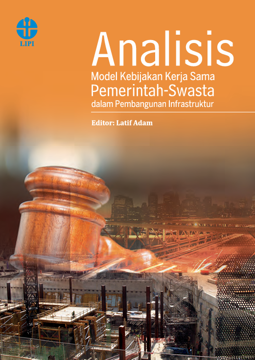Analisis Model Kebijakan Kerja Sama Pemerintah-Swasta dalam Pembangunan Infrastruktur
