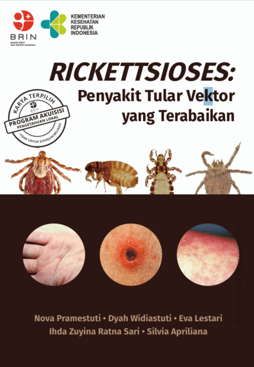 Rickettsioses: Penyakit Tular Vektor yang Terabaikan