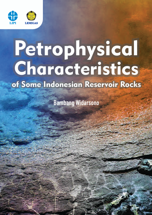 Petrophysical Characteristics of Some Indonesian Reservoir Rocks