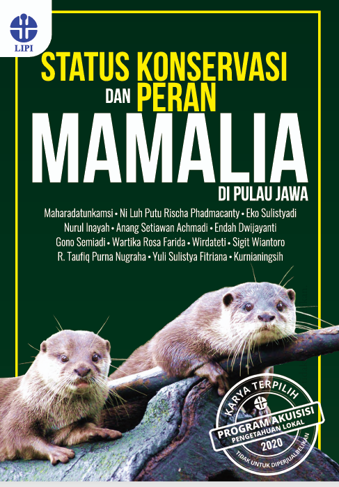 STATUS KONSERVASI DAN PERAN MAMALIA DI PULAU JAWA