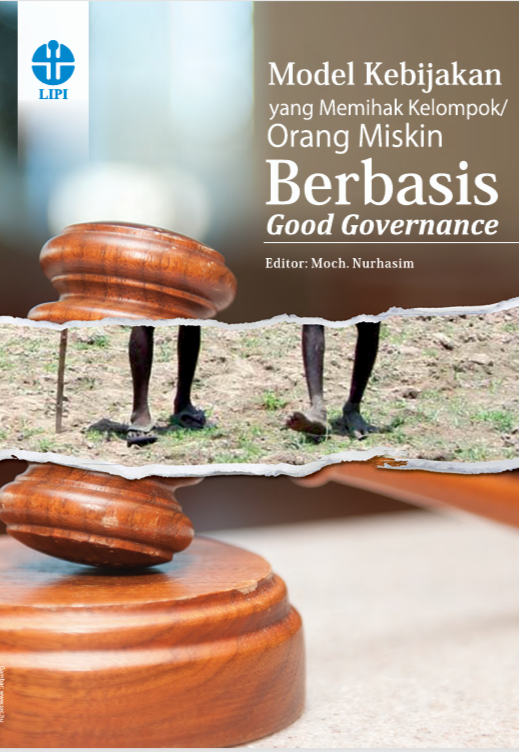 Model Kebijakan yang Memihak Kelompok/Orang Miskin Berbasis Good Governance