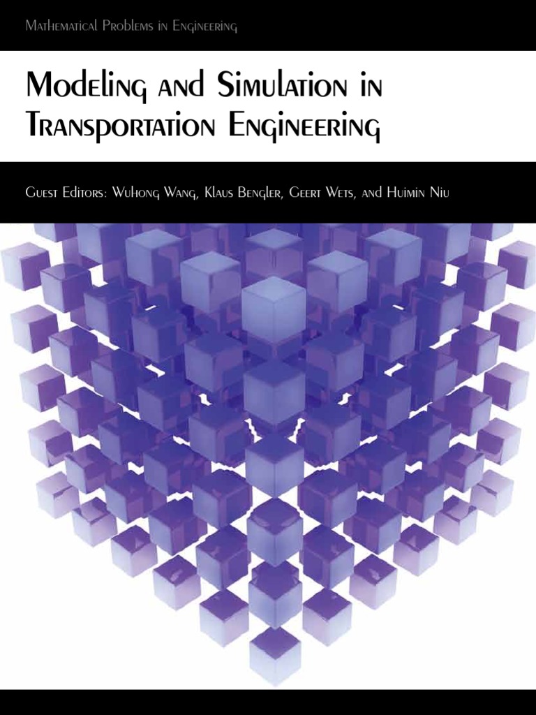 Modeling and Simulation in Transportation Engineering