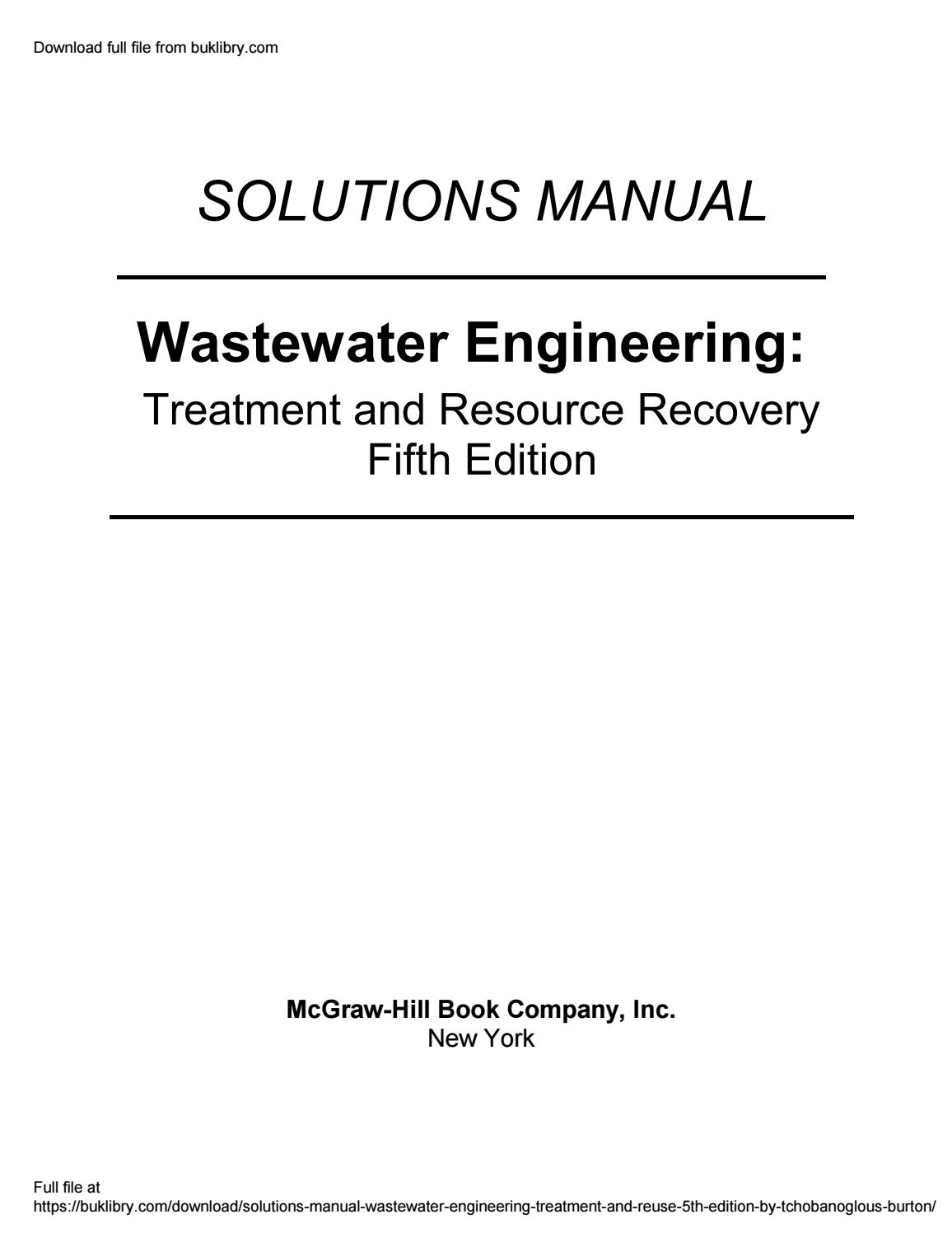SOLUTIONS MANUAL : Wastewater Engineering Treatment and Reuse 