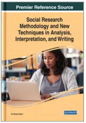 Social Research  Methodology and New  Techniques in Analysis,  Interpretation, and  Writing