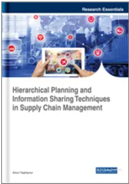 Hierarchical Planning and Information Sharing Techniques in Supply Chain Management