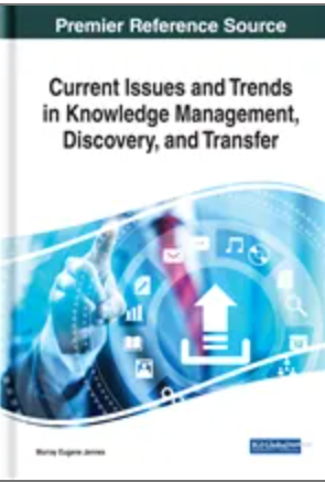 Current Issues and Trends in Knowledge Management, Discovery, and Transfer