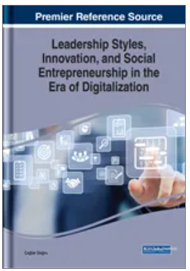 Leadership Styles, Innovation, and Social Entrepreneurship in the Era of Digitalization