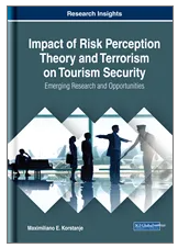 Impact of Risk Perception  Theory and Terrorism on  Tourism Security: Emerging Research and  Opportunities